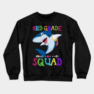 Shark Team 3rd Grade Squad Teacher Back To School Crewneck Sweatshirt